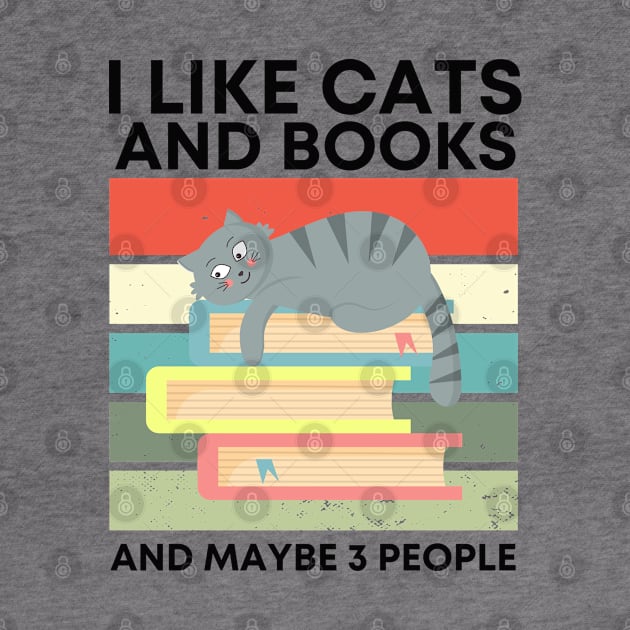 I Like Cats And Books And Maybe 3 People by Adisa_store